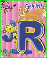 Magnet GERVAIS L'Alphabet Avec Les Les Animaux Et Objet " Le R De Renard " - Lettere & Numeri