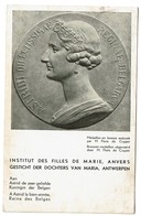 Institut Des Filles De Marie Anvers / Gesticht Der Dochters Van Maria Antwerpen  A Astrid La Bien-aimée Reine Des Belges - Antwerpen