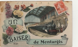 MONTARGIS  -   ** UN BAISER DE MONTARGIS **avec Train En Gare   -   Editeur : E.L.D. N°/ - Montargis