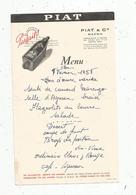 Menu , 9 Février 1958 , Piat & Cie,Macon, Vin,  Frais Fr 1.55 E - Menus