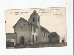 BONNEUIL SUR MARNE 7480 L'EGLISE - Bonneuil Sur Marne