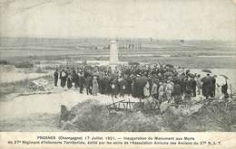 Dép 51 - Militaria - Régiments - Prosnes -Inauguration Du Monument Aux Morts Du 27ème Régiment D'Infanterie Territoriale - Other Municipalities