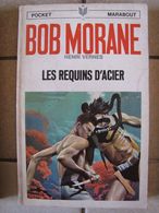 Bob Morane - Les Requins D'acier- Henri Vernes - Belgian Authors