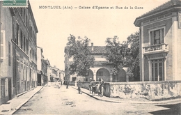 ¤¤   -   MONTLUEL   -  Caisse D'Epargne Et Rue De La Gare  -  Banque    -   ¤¤ - Montluel