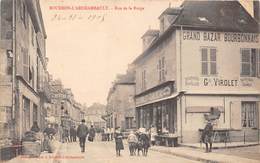 03-BOURBON-L'ARCHAMBAULT- RUE DE LA BURGE - Bourbon L'Archambault