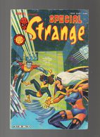 Spécial Strange N°35 Les étranges X-Men - La Chose Et Aquarian - L'araignée Et L'invisible De 1984 - Special Strange