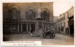 CARMARTHENSHIRE War Memorial - Unvieled April 27 1906 - Carmarthenshire