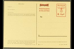 KURLAND 1945 "6 Rpf." Postal Stationery Postal Card With Red "Postkarte / Atklatne" Overprint And Fuhrer Quote From 3/10 - Sonstige & Ohne Zuordnung