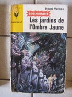 Bob Morane - Les Jardins De L'ombre Jaune - Henri Vernes - Auteurs Belges