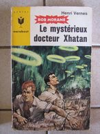 Bob Morane - Le Mystérieux Docteur Xhatan - Henri Vernes - Belgian Authors