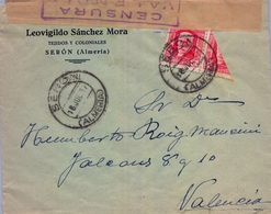 1937 , ALMERIA , SOBRE COMERCIAL CIRCULADO , SERÓN - VALENCIA , CENSURA - VALENCIA , FRANQUEO CON UN VALOR BISECTADO - Briefe U. Dokumente