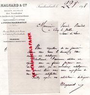 58- FOURCHAMBAULT- RARE LETTRE MANUSCRITE 1898 SIGNEE MAGNARD- FONDERIES DE LA PIQUE- FONDERIE COMMENTRY- - 1800 – 1899