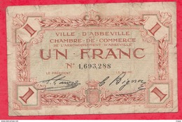 1 Franc  Chambre De Commerce D'Abbeville  Dans L 'état (13) - Cámara De Comercio
