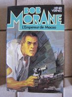 Bob Morane - L'empereur De Macao - Henri Vernes - Belgian Authors