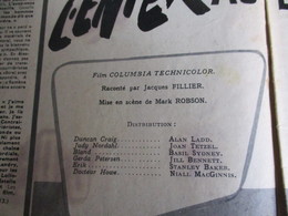 Cinéma/Revue/Le Film Complet/"L'enfer Au Dessous De Zéro"/Alan LADD, Joan TETZEL/Columbia/ROBSON/E. Purdom/1955   CIN88 - Other & Unclassified