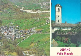 Lodano - Valle Maggia  (2 Bilder)              Ca. 1970 - Maggia