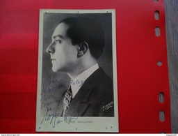 CARTE PHOTO DEDICACE ROGER GAILLARD ARTISTE OPERA - Signiert