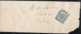 Bande Journal (fragment) Affranchie Avec Un Préoblitéré Envoyée De Bruxelles Vers Feluy En 1900 - Roller Precancels 1894-99