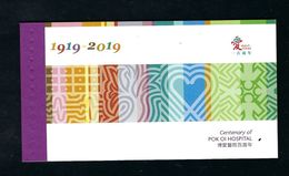 2019 Hong Kong 2019 CENTENARY Of POK OI HOSPITAL (1919-2019) BOOKLET - Carnets