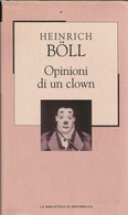 HEINRICH BOLL - Opinioni Di Un Clown. - Novelle, Racconti