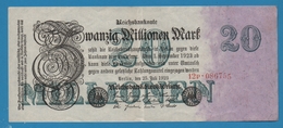 DEUTSCHES REICH 20 Millionen Mark  25.07.1923 Serial# No 12P.086755 KM# 97b - 20 Millionen Mark