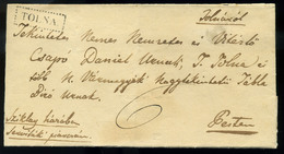 TOLNA 1830. Cca. Szép Portós Levél Pestre Küldve  /  Nice Unpaid Letter To Pest - ...-1867 Préphilatélie
