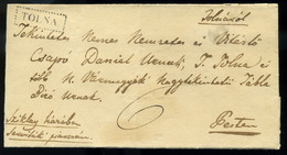 TOLNA 1830. Cca. Szép Portós Levél Pestre Küldve  /  Nice Unpaid Letter To Pest - ...-1867 Prephilately