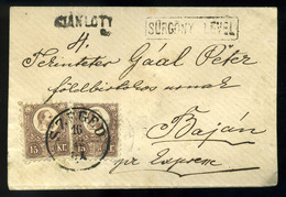 SZEGED 1874. Ajánlott-expressz Sürgöny Levél 2*15Kr -ral Bajára Küldve. (A Baloldali 15Kr-os Utólag Javítgatva Sajnos..) - Usati