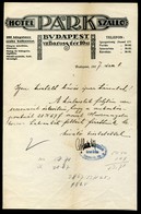 BUDAPEST 1917. HOTEL PARK SZÁLLÓ , Fejléces,céges Levél /  Letterhead Corp. Letter - Unclassified