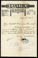 BUDAPEST 1917. HOTEL PARK SZÁLLÓ , Fejléces,céges Levél /  Letterhead Corp. Letter - Non Classificati