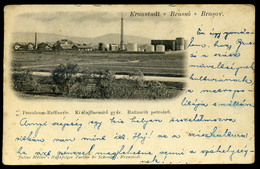 BRASSÓ 1905. Cca. Kőolajfinomító, Petroleum Gyár, Régi Képeslap  /  BRASOV Oil Refinery Petroleum Factory  Vintage Pic.  - Hungary