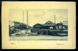 ARAD 1912. Waggongyár  Régi Képeslap  /  Wagon Factory  Vintage Pic. P.card - Hungary