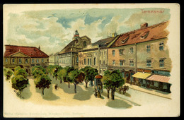TEMESVÁR 1900  Litho Képeslap  / Litho Vintage Pic. P.card - Roumanie
