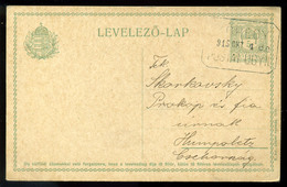 KŐHEGY / Lukovištia 1915. Díjjegyes Levlap, Postaügynökségi Bélyegzéssel  /  Stationery P.card Postal Agency Pmk - Oblitérés