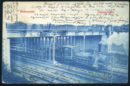 DEBRECEN 1908. Összekötő Híd, Vasút, Régi Képeslap  /  Bridge, Railway   Vintage Pic. P.card - Ungheria