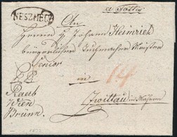 1832 Portós Levél / Unpaid Cover 'NESZMÉLY' - Zwittau - Autres & Non Classés