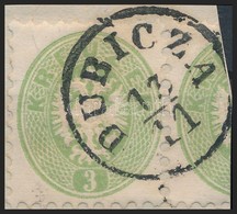 1864 3kr Pár Kivágáson, Az Egyik Bélyeg Félbe Vágva / Pair On Cutting, One Stamp Cut In Half 'DUBICZA' - Autres & Non Classés