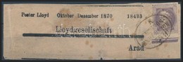 1870 Címszalag / Newspaper Wrapper 'K.ZEITUNGS-/EXPEDITION PESTH' (Gudlin R!) - Arad - Other & Unclassified