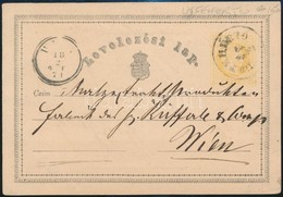 1871 Díjjegyes Levelezőlap / PS-card 'ÚJFEHÉRTÓ' - 'WIEN' - Sonstige & Ohne Zuordnung