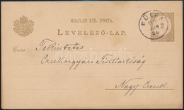 1899 Díjjegyes Levelezőlap A Nagycenki Cukorgyárnak Címezve / PS-card 'FÜLES' - Autres & Non Classés