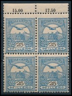 ** 1904 Turul 25f Felül 1 Sorral Magasabbra Fogazott ívszéli Négyestömb  (88.000+++) / Mi 82A Margin Block Of 4 With Shi - Other & Unclassified