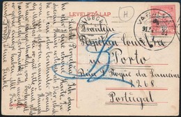 1912 Képeslap A Portugáliai Portóba 'LISBOA CENTRAL' átmenő Bélyegzéssel / Postcard To Portugal 'VÁRALMÁS' - Other & Unclassified