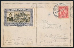 1917 Képeslap Háborús Propaganda Levélzáróval / Postcard With War Propaganda Label - Other & Unclassified