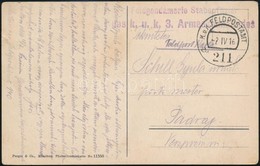 1916 Tábori Posta Képeslap / Field Postcard 'Feldgendamerie Stabsoffizier Des K.u.k. 3. Armeekommandos' + 'FP 211 A' - Other & Unclassified