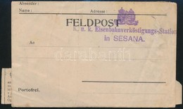 ~1916 Megíratlan Tábori Posta Levél + 2 Db Pénzes Szelvény / Field Post Cover 'K.u.k. Eisenbahnverköstigungs-Station In  - Andere & Zonder Classificatie