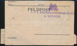 ~1916 Megíratlan Tábori Posta Levél + 2 Db Pénzes Szelvény / Field Post Cover 'K.u.k. Eisenbahnverköstigungs-Station In  - Sonstige & Ohne Zuordnung