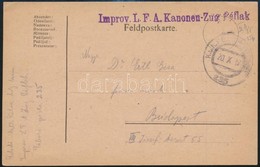 1917 Tábori Posta Levelezőlap / Field Postcard 'Improv. L.F.A. Kanonen-Zug Péflak' + 'FP 235' - Other & Unclassified
