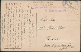 ~1916 Tábori Posta Képeslap / Field Postcard 'K. Und K. Marinedetachement In Castelnuovo' - Other & Unclassified