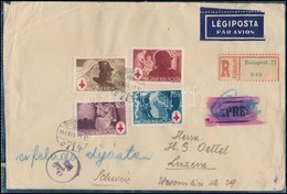 1944 Légi Ajánlott Expressz Levél Vöröskereszt Sorral és Első Napi Bélyegzéssel Svájcba / Airmail Registered Express FDC - Autres & Non Classés