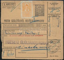 1945 (2. Díjszabás) Csomagszállító 5 Kg-ig 8P Készpénzes Bérmentesítéssel / Parcel Card With Cash Franking - Sonstige & Ohne Zuordnung